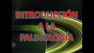 LA PALINOLOGÍA FORENSE [upl. by Aleedis554]