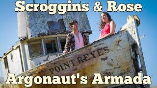 Scroggins and Rose  Argonauts Armada [upl. by Ametaf]