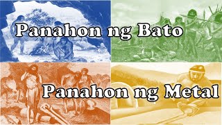 Panahon ng Bato at Panahon ng Metal [upl. by Arlen292]