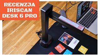 Recenzja IRIScan Desk 6 Pro Biurkowy skaner do dokumentów skanujący w mniej niż sekundę 🤯⏳😎 [upl. by Lily]