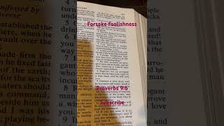 Forsake Foolishness proverbs bible Jesus god wisdom christian amen subscribe [upl. by Siraval]