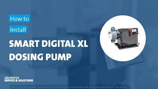 How to Install the Grundfos Smart Digital XL Dosing Pump [upl. by Thornie]