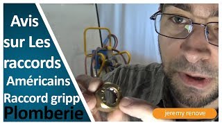 PLOMBERIE SANS SOUDURES LES RACCORDS GRIPP [upl. by High595]