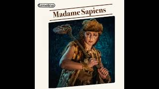 Madame Sapiens 1  36 [upl. by Liatrice]