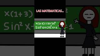 Las matematicas humor entretenimiento matematicas colombia escuela colegio [upl. by Neda452]