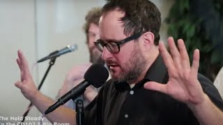 The Hold Steady  Full Performance Live from The Big Room [upl. by Pachston744]