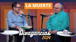 Divagancias con Laureano Márquez y Miguel Delgado Estévez  La muerte [upl. by Gathers492]