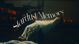 川崎鷹也Stardust Memory【OFFICIAL MUSIC VIDEO】 [upl. by Ellerrehc]