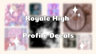 Royale High Profile Pictures  Decal Codes [upl. by Norved]