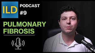 Ep 9  Pulmonary fibrosis  a comprehensive overview for patients podcast [upl. by Adlesirk]