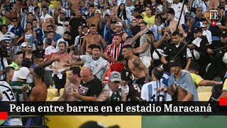 Batalla campal en el Maracaná entre barras de Argentina y Brasil  El Espectador [upl. by Eedrahs]