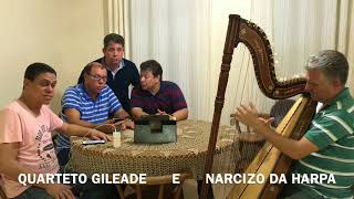 QUARTETO GILEADE  quotBendito Sereiquot do amigo Nani Azevêdo [upl. by Enitsyrhc]