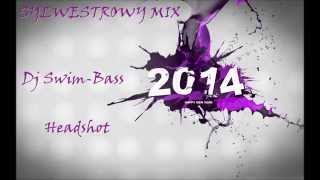 Special New Year Mix 2014 Piosenki które musisz mieć na sylwestrze 2013 2014 [upl. by Annal]