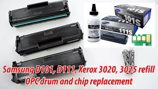 How to Refill Samsung D101 D111 toner cartridges OPC Drum and Chip Replacement [upl. by Eessej3]