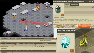 Dofus Rétro Temporis Xp Nouvelle Pano Nouveaux Dofus 5 [upl. by Audy]