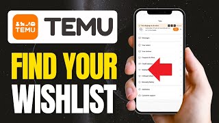 How to Find Your Wishlist Items on Temu [upl. by Lulita]