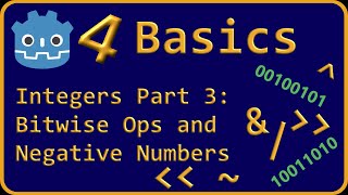 Godot 4 Basics Integers Part 3  Bitwise bits and pieces [upl. by Akima971]