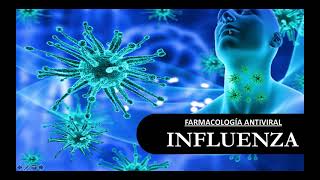 Todo Sobre Influenza🩺 Farmacología de Oseltamivir💊✨ [upl. by Thelma394]