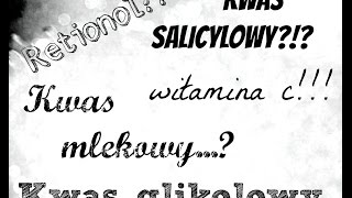 Składniki aktywne w kosmetykach  Co i jak [upl. by Coulombe57]