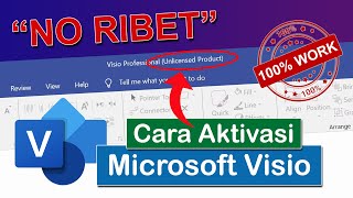 Tutorial Cara Aktivasi Microsoft Visio 2016 2019 2021 yang Unlicensed Product Activation Failed [upl. by Nidnerb17]