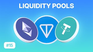 Earn While You Sleep  What Are Liquidity Pools  TON Learn 15 [upl. by Jobye]