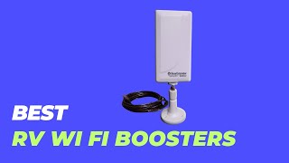 Best RV Wi Fi Boosters  Unbelievably Simple Trick To Triple Your RV WiFi [upl. by Baniaz]