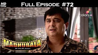 Madhubala  Full Episode 72  With English Subtitles [upl. by Annirtak510]