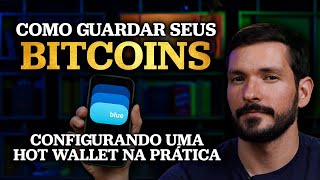 ONDE GUARDAR BITCOINS DE FORMA SEGURA Configurando uma Carteira de Bitcoin no celular  NA PRÃTICA [upl. by Elvira]