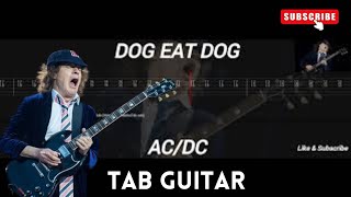 ACDC  DOG EAT DOG  TAB GUITAR [upl. by Eladnor]