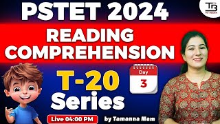 PSTET 2024 T20 Series for quotEnglish Reading Comprehensionquotquot Session3 by Tamanna Mam pstet2024 [upl. by Wendeline172]