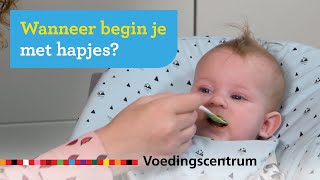 Wanneer begin je  Deel 1 De eerste baby hapjes  Voedingscentrum [upl. by Kcirderf]