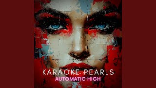 Automatic High Karaoke Version Originally Performed By S Club Juniors [upl. by Moreen]