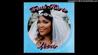 Lizzo  Truth Hurts audio Hq [upl. by Jump]