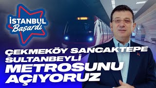 ÇEKMEKÖY SANCAKTEPE SULTANBEYLİ METRO HATTINI 16 MARTTA AÇIYORUZ [upl. by Anauqes]