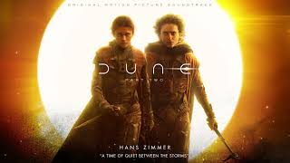 Dune Part Two Soundtrack  A Time of Quiet Between the Storms  Hans Zimmer  WaterTower [upl. by Alyakem]