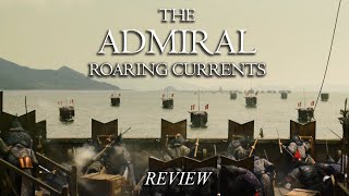 The Admiral Roaring Currents  Imjin War Film Review [upl. by Tymothy]