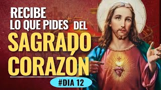 día 12EN TÍ CONFIO ❤️🙏 SAGRADO CORAZÓN DE JESÚS 🙏la MILAGROSA ORACIÓN de los 15 días 🙏❤️ [upl. by Acker93]