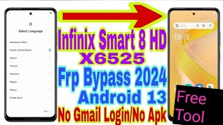 Infinix Smart 8 HD X6525 Android New Trick 2024  Free Tool Google Account 100 Working Free Tool [upl. by Aivart883]