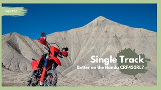 Honda CRF450RL Single Track vs KTM 300 XC [upl. by Gundry14]