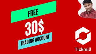 Free 30 Trading Account Tickmill Welcome Account Exposed [upl. by Carbo148]