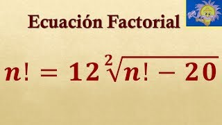 ❗ ECUACIONES FACTORIALES ❗  Ecuación Factorial con Raiz Cuadrada  Juliana la Profe [upl. by Ycrad]