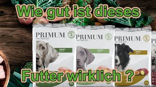 Primum Hundefutter  Wie gut ist das   Hundefutter Test  Hundeernährung  Nature Trails [upl. by Leahey]