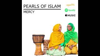 Pearls of Islam quotMercyquot Official Audio [upl. by Mat722]