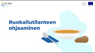 Ruokailutilanteen ohjaaminen [upl. by Osi]