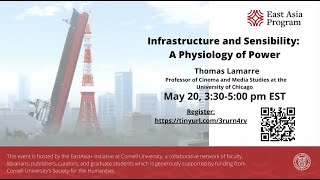 Infrastructure and Sensibility A Physiology of Power  EastAsia Thomas Lamarre [upl. by Anitsirt]