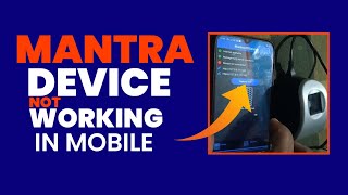 mantra device not connected in mobile  mantra device not ready problem in mobile [upl. by Jemma]