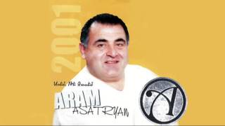 Aram Asatryan Արամ Ասատրյան  Asem te chasem [upl. by Fiertz]