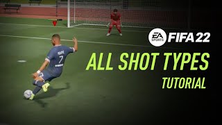 FIFA 22  All Shot Types [upl. by Ellehsim166]