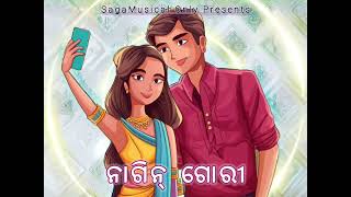 Nagin Gori  Odia New Song Humane Sagar new song [upl. by Arakawa]