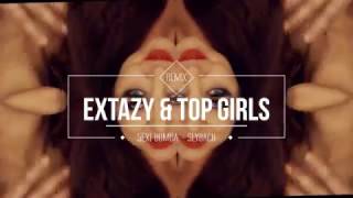 EXTAZY amp TOP GIRLS  Sexi Bomba Slayback Remix [upl. by Tallula]